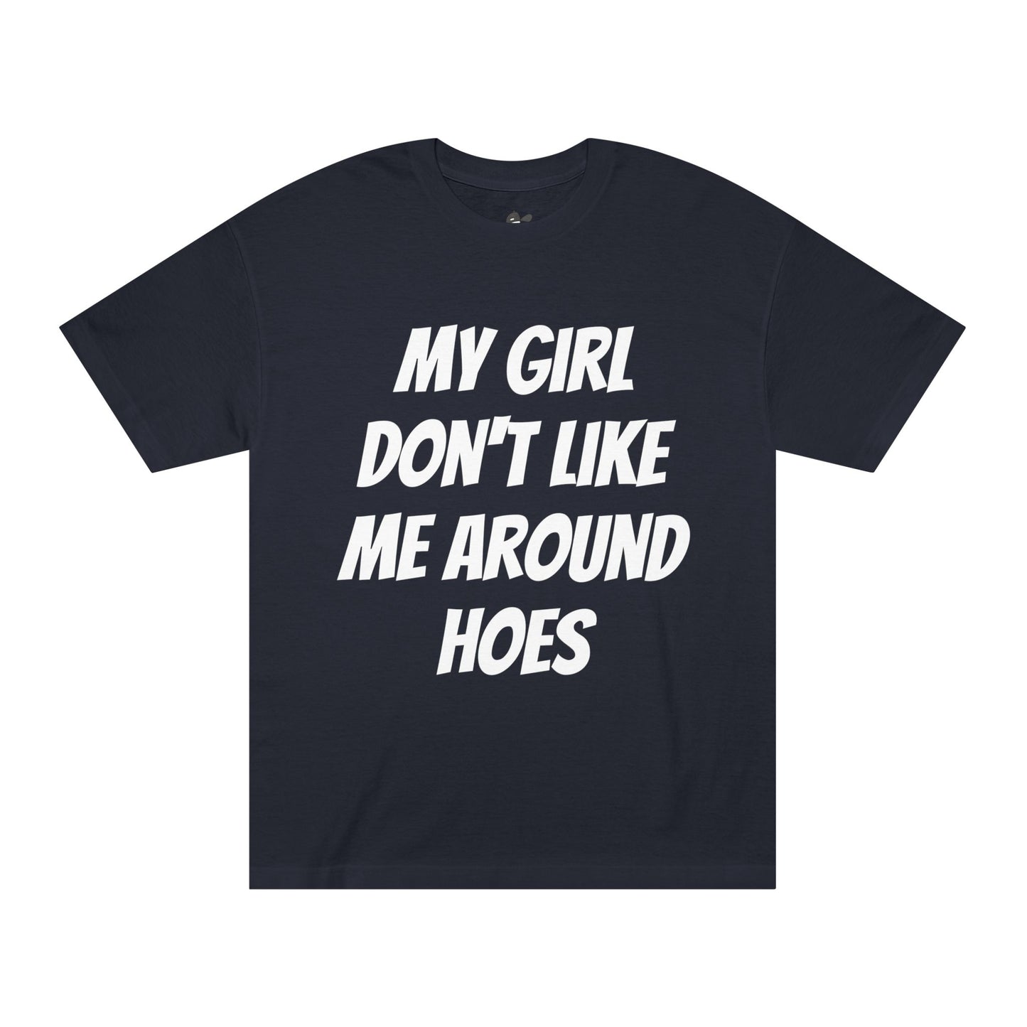 MY GIRL HATES H*ES
