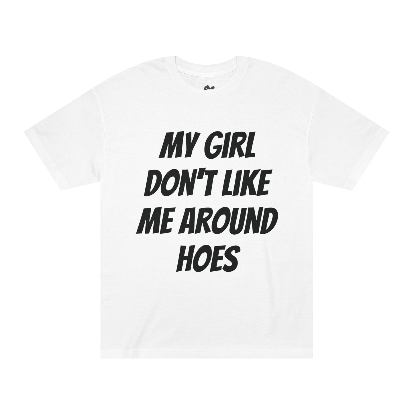 MY GIRL HATES H*ES